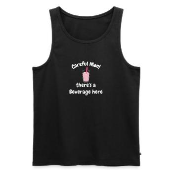 Careful man there's a beverage here! - Men's Premium Organic Tank Top - black - Front - AI Model Male 178 light (178cm)