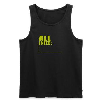 ALL I NEED in RAHMEN - Männer Premium Bio Tank Top - Schwarz - Vorne - AI Model Male 178 light (178cm)