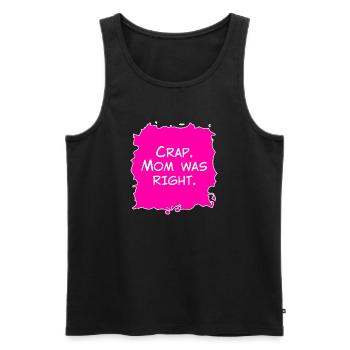 Mist, Mama hatte Recht - Männer Premium Bio Tank Top - Schwarz - Vorne - AI Model Male 178 light (178cm)