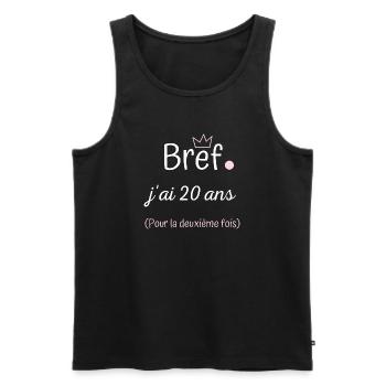 Bref jai 20 ans pour la deuxième fois femme - Débardeur bio Premium Homme - noir - Devant - Michal (187cm)