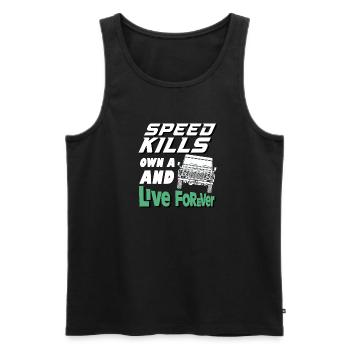 Speed Kills own a defender and live forever - Men's Premium Organic Tank Top - black - Front - Michal (187cm)