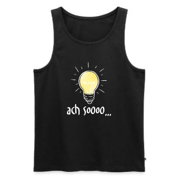 Ach Soooo... - Männer Premium Bio Tank Top - Schwarz - Vorne - AI Model Male 178 light (178cm)