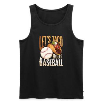 Let's Taco Bout Baseball - Men's Premium Organic Tank Top - black - Front - Michal (187cm)