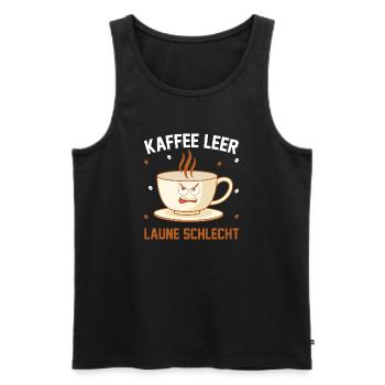 Kaffee leer Laune Schlecht - Männer Premium Bio Tank Top - Schwarz - Vorne - Michal (187cm)