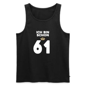 61. Geburtstag Geschenk - 61 Jahre mit Krone - Männer Premium Bio Tank Top - Schwarz - Vorne - Michal (187cm)