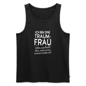 Traumfrau Oder Wie Heißt Das Wenn Man Müde Ist - Männer Premium Bio Tank Top - Schwarz - Vorne - Michal (187cm)