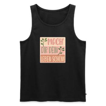 MACHE DIR DEIN LEBEN SCHÖN - SPRÜCHE - BLUMEN - Männer Premium Bio Tank Top - Schwarz - Vorne - AI Model Male 178 light (178cm)