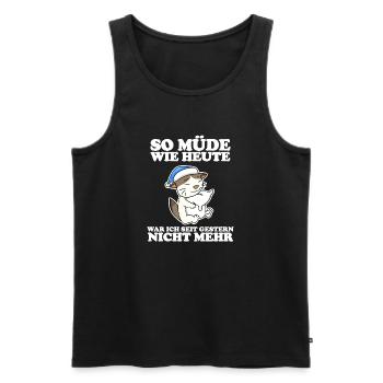 Müde Spruch lustig Schlafen Ausschlafen Faul - Männer Premium Bio Tank Top - Schwarz - Vorne - Michal (187cm)