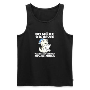 Müde Spruch lustig Schlafen Ausschlafen Faul - Männer Premium Bio Tank Top - Schwarz - Vorne - Michal (187cm)