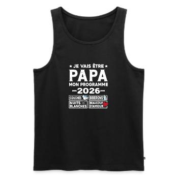 Je vais être papa mon programme en 2026 - Débardeur bio Premium Homme - noir - Devant - Michal (187cm)