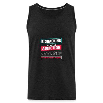 Biohacking it's only an Addiction - Men's Premium Organic Tank Top - charcoal grey - Front - Alexander (188cm)