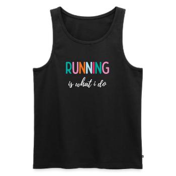Laufen ist das, was ich tue - Männer Premium Bio Tank Top - Schwarz - Vorne - Michal (187cm)