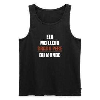 Elu meilleurs grand père du monde - Débardeur bio Premium Homme - noir - Devant - Michal (187cm)