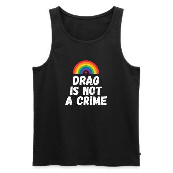 Drag is not A Crime - Men's Premium Organic Tank Top - black - Front - AI Model Male 178 light (178cm)