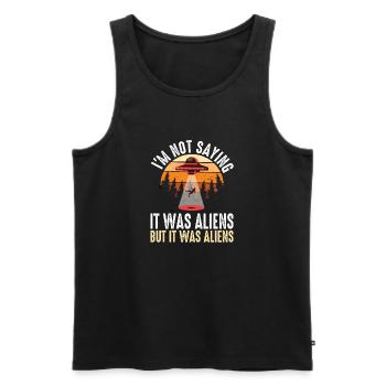 I m not saying it was aliens but it was aliens - Männer Premium Bio Tank Top - Schwarz - Vorne - AI Model Male 178 light (178cm)