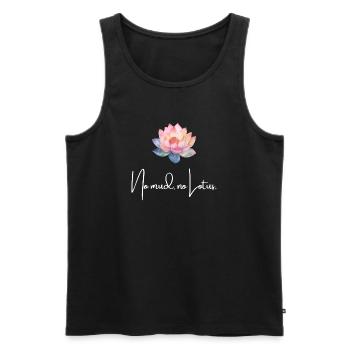 Kein Schlamm Kein Lotus Achtsamkeits-Lotusblumen-Shirt - Männer Premium Bio Tank Top - Schwarz - Vorne - AI Model Male 178 light (178cm)