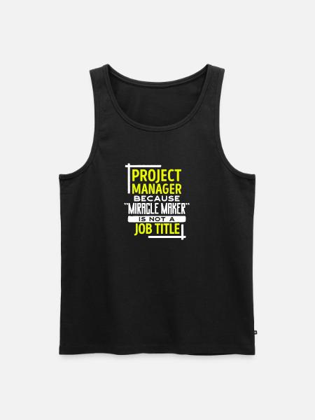 Projektmanager Statement Job Manager Karriere - Männer Premium Bio Tank Top - Schwarz