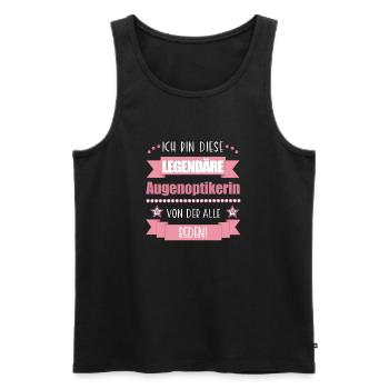 Lustiger Spruch für Augenoptikerin – Geschenkidee - Männer Premium Bio Tank Top - Schwarz - Vorne - AI Model Male 178 light (178cm)