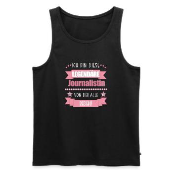 Lustiger Spruch für Journalistin – Geschenkidee - Männer Premium Bio Tank Top - Schwarz - Vorne - Michal (187cm)