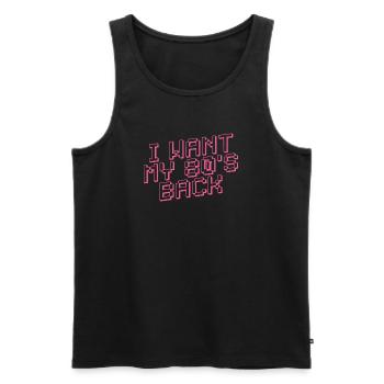 I WANT MY 80s BACK Retro - Men's Premium Organic Tank Top - black - Front - AI Model Male 178 light (178cm)