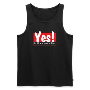 Yes i can es versuchen! - Männer Premium Bio Tank Top - Schwarz - Vorne - Michal (187cm)