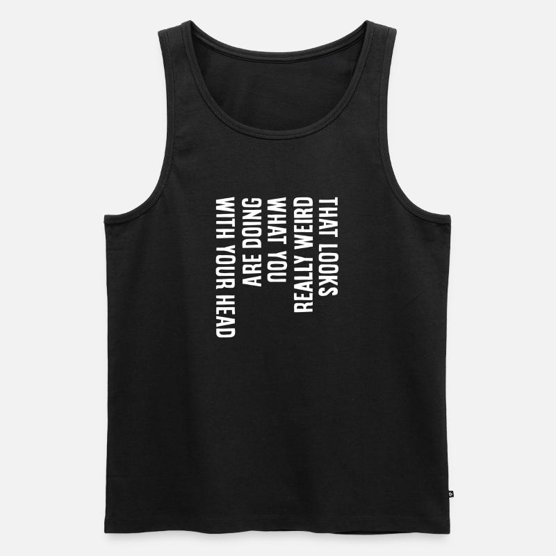That looks really weird - Männer Premium Bio Tank Top - Schwarz
