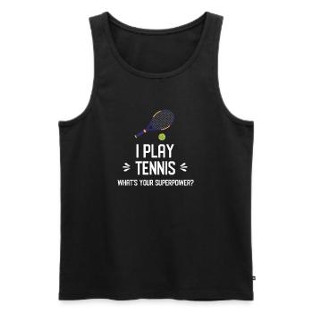 Je joue au tennis. Quel est votre superpouvoir ? - Débardeur bio Premium Homme - noir - Devant - Michal (187cm)