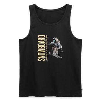 Snowboard ist wie tanzen und der Berg führt immer - Männer Premium Bio Tank Top - Schwarz - Vorne - AI Model Male 178 light (178cm)