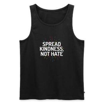LGBT Pride Month - Verbreiten Sie Freundlichkeit statt Hass - Männer Premium Bio Tank Top - Schwarz - Vorne - Michal (187cm)