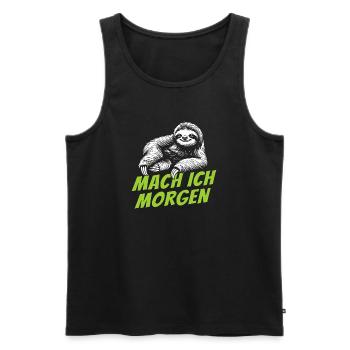 Mach ich morgen Faultier Spruch Prokrastination - Männer Premium Bio Tank Top - Schwarz - Vorne - Michal (187cm)