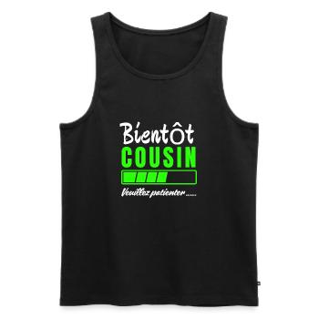 Bald Cousine Bitte warten - Männer Premium Bio Tank Top - Schwarz - Vorne - AI Model Male 178 light (178cm)