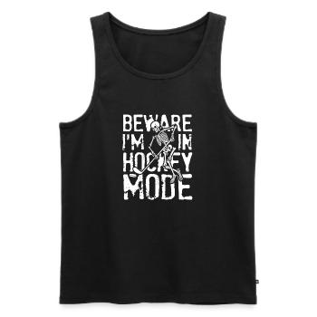 Beware I m In Hockey Mode - Männer Premium Bio Tank Top - Schwarz - Vorne - Michal (187cm)