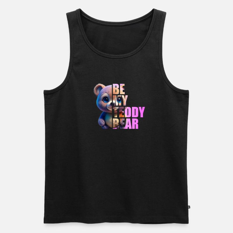 Be my Teddy Bear Design - Männer Premium Bio Tank Top - Schwarz