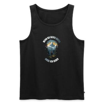 Wenn die Berge rufen muss ich gehen - Männer Premium Bio Tank Top - Schwarz - Vorne - Michal (187cm)