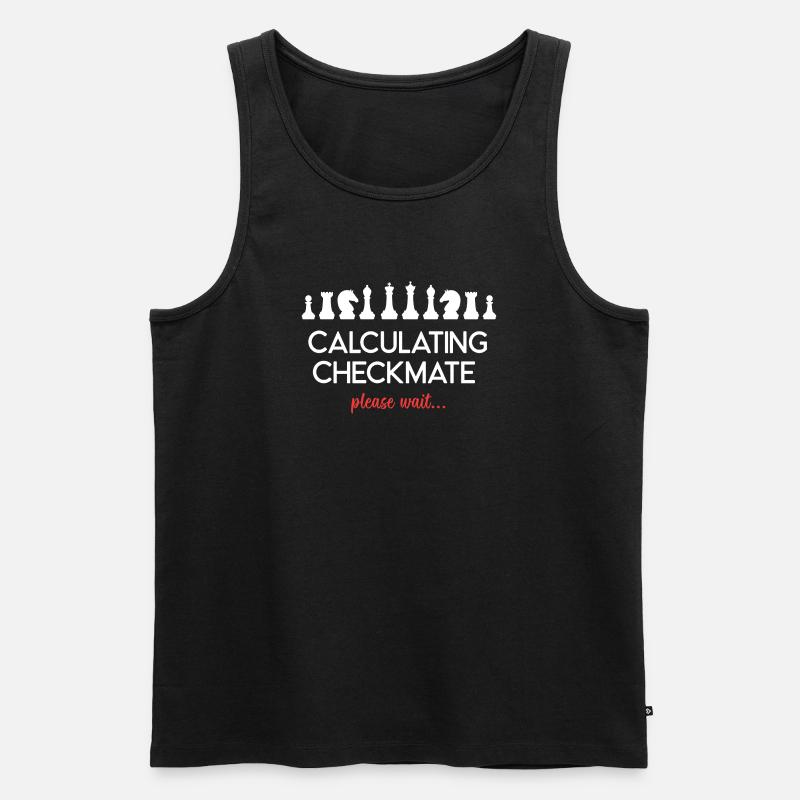 Chess - Calculating Checkmate, please wait... - Men's Premium Organic Tank Top - black
