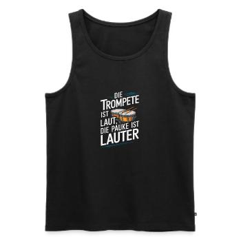 Die Trompete Ist laut die Pauke ist lauter Paukist - Männer Premium Bio Tank Top - Schwarz - Vorne - AI Model Male 178 light (178cm)