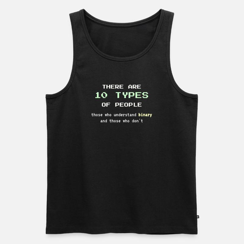 10 Arten von Menschen – Klassischer binärer Nerd-Witz - Männer Premium Bio Tank Top - Schwarz