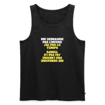 Frag mich nicht nach der Uhrzeit, ich habe keine Zeit - Sanduhr - Männer Premium Bio Tank Top - Schwarz - Vorne - AI Model Male 178 light (178cm)