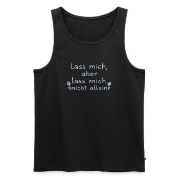 Leave me, but don't leave me alone light blue - Men's Premium Organic Tank Top - black - Front - Michal (187cm)