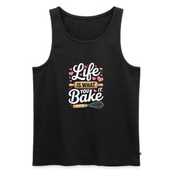 Life Is What You Bake It baking saying - Men's Premium Organic Tank Top - black - Front - AI Model Male 178 light (178cm)