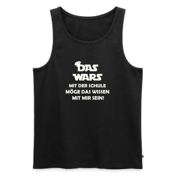 The war with the school may know that with me se - Men's Premium Organic Tank Top - black - Front - AI Model Male 178 light (178cm)