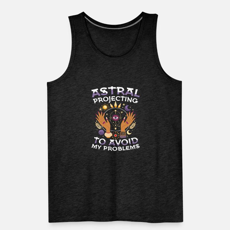  Astral Projecting To Avoid My Problems Esoterik Männer Premium Bio Tank Top