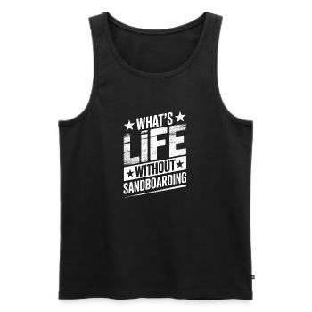 What's Life Without Summer Sandboarding - Men's Premium Organic Tank Top - black - Front - AI Model Male 178 light (178cm)