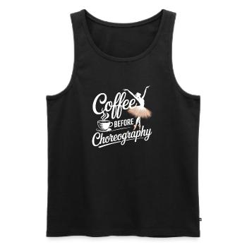 coffee before choreography - dance coffee lover - Men's Premium Organic Tank Top - black - Front - AI Model Male 178 light (178cm)