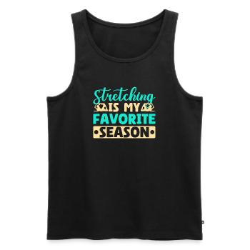 Yoga Stretching Is My Favorite Season Funny Yoga - Männer Premium Bio Tank Top - Schwarz - Vorne - Michal (187cm)