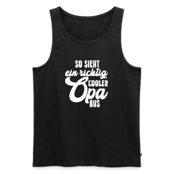 So sieht ein richtig cooler Opa aus Kompliment - Männer Premium Bio Tank Top - Schwarz - Vorne - Michal (187cm)