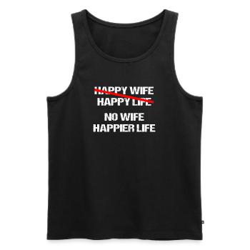 No Wife Happier Life – Men's Humor Saying - Men's Premium Organic Tank Top - black - Front - AI Model Male 178 light (178cm)