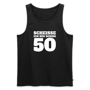 Shit I'm already 50 Fun Shirt - Men's Premium Organic Tank Top - black - Front - AI Model Male 178 light (178cm)