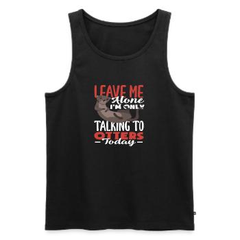 Sea Otter Leave Me Alone - Men's Premium Organic Tank Top - black - Front - AI Model Male 178 light (178cm)