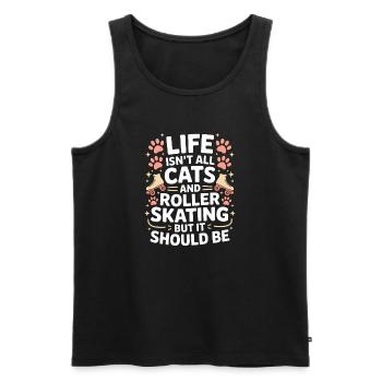 Roller Skating Saying Cats Joke Skating Gift - Men's Premium Organic Tank Top - black - Front - AI Model Male 178 light (178cm)